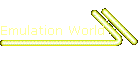 Emulation World